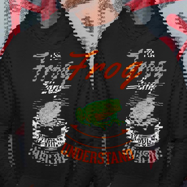 Its A Frog Thing You Wouldnt Understand Frog Hoodie Personalized Gifts