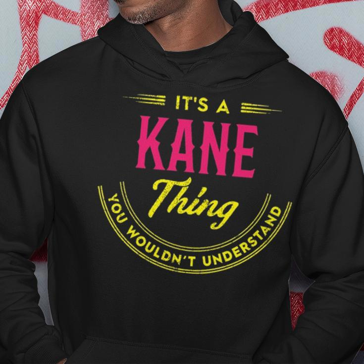 Its A Kane Thing You Wouldnt Understand Shirt Personalized Name Gifts With Name Printed Kane Hoodie Funny Gifts