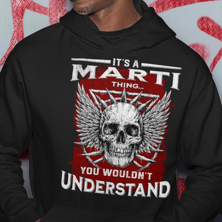 Its A Marti Thing You Wouldnt Understand Marti Last Name Hoodie Funny Gifts