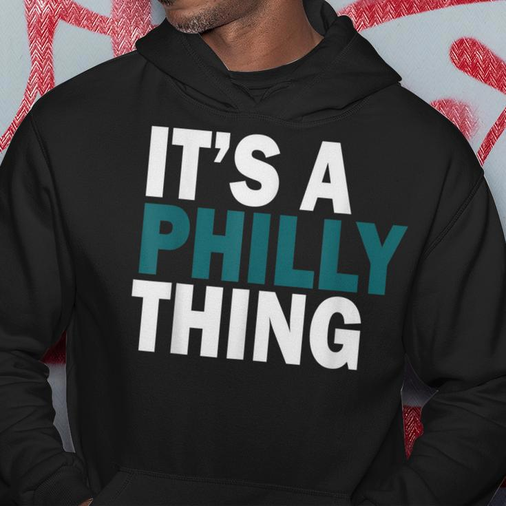 Its A Philly Thing Hoodie Unique Gifts