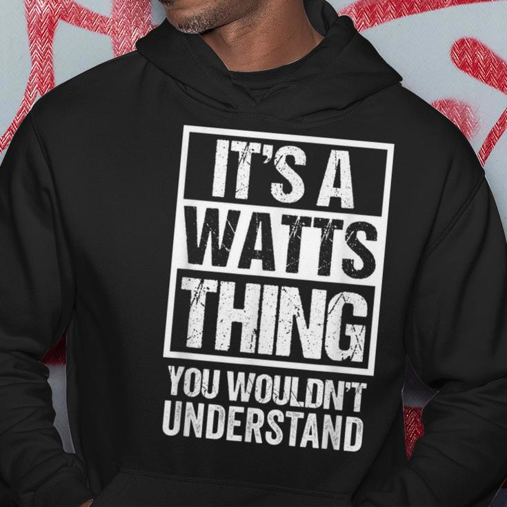 Its A Watts Thing You Wouldnt Understand Surname Name Hoodie Funny Gifts