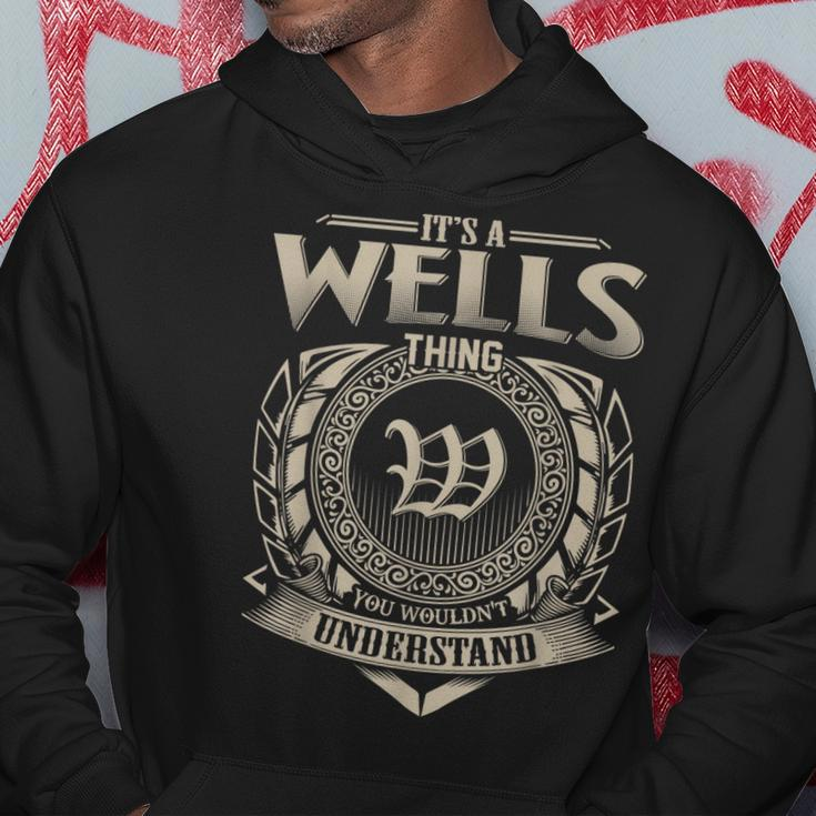 Its A Wells Thing You Wouldnt Understand Name Vintage Hoodie Funny Gifts