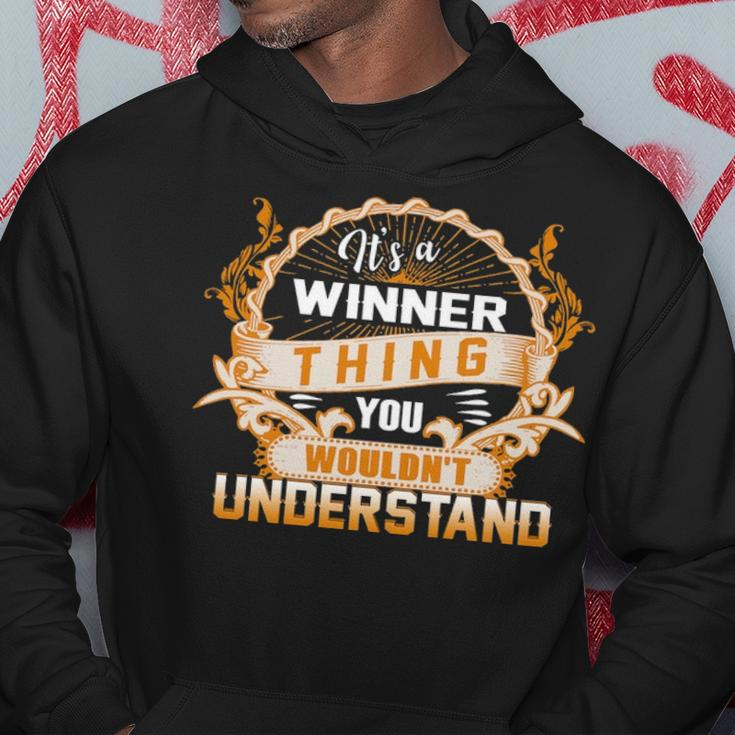 Its A Winner Thing You Wouldnt Understand Winner Shirt For Winner Hoodie Funny Gifts