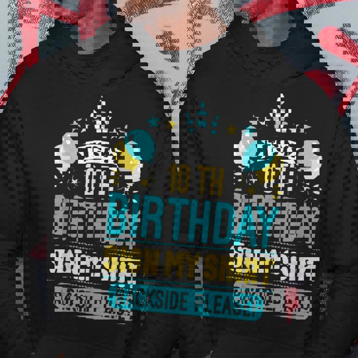 Its My 10Th Birthday Sign My Backside Please Hoodie Unique Gifts