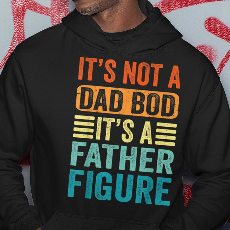 Its Not A Dad Bod Its A Father Figure Retro Vintage Funny Hoodie Funny Gifts