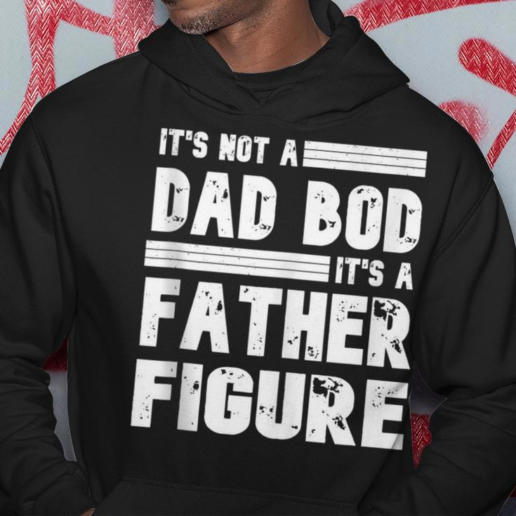 Its Not A Dad Bod Its A Father Figure Vintage Fathers Day Hoodie Funny Gifts