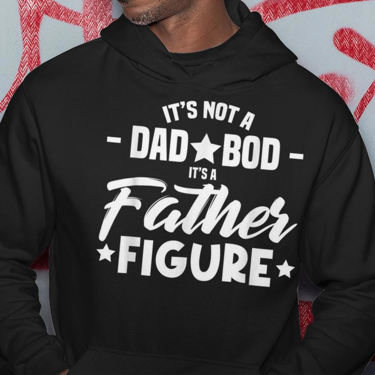 Its Not A Dad Bod Its A Father Funny Daddy Pop Gifts Men Hoodie Unique Gifts