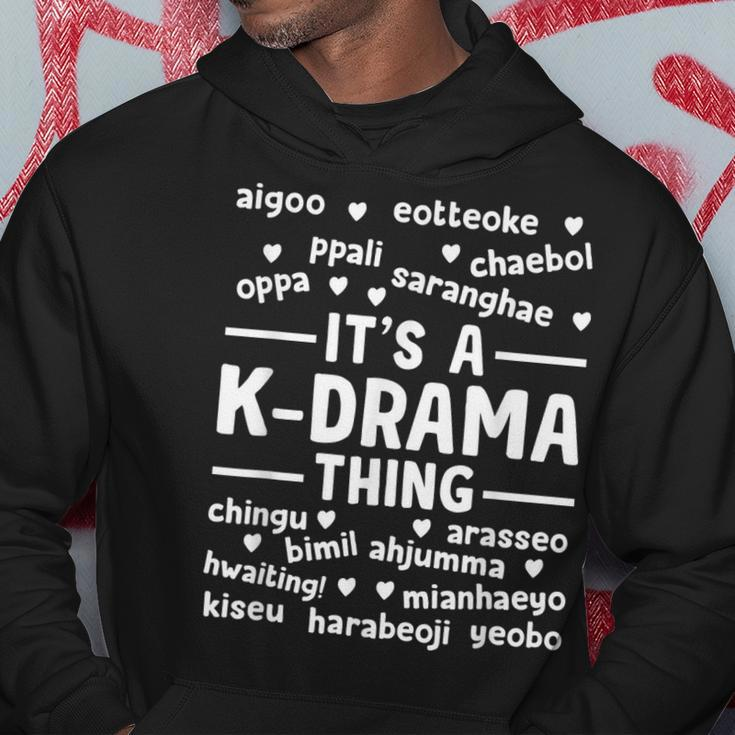 Korean Drama Lovers Its A K-Drama Thing Gift Hoodie Funny Gifts