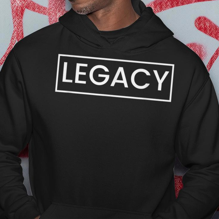 LegacyFor Son Legend And Legacy Father And Son Hoodie Unique Gifts