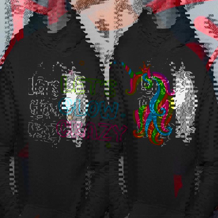 Lets Glow Crazy - Glow Party - Unicorn Lover - Birthday Hoodie Unique Gifts