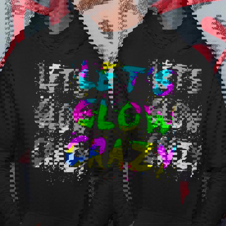 Lets Glow Crazy Party Neon Lover Retro Neon 80S Rave Color Hoodie Unique Gifts Lets Glow Crazy Party Neon Lover Retro Neon 80S Rave Color Hoodie Unique Gifts