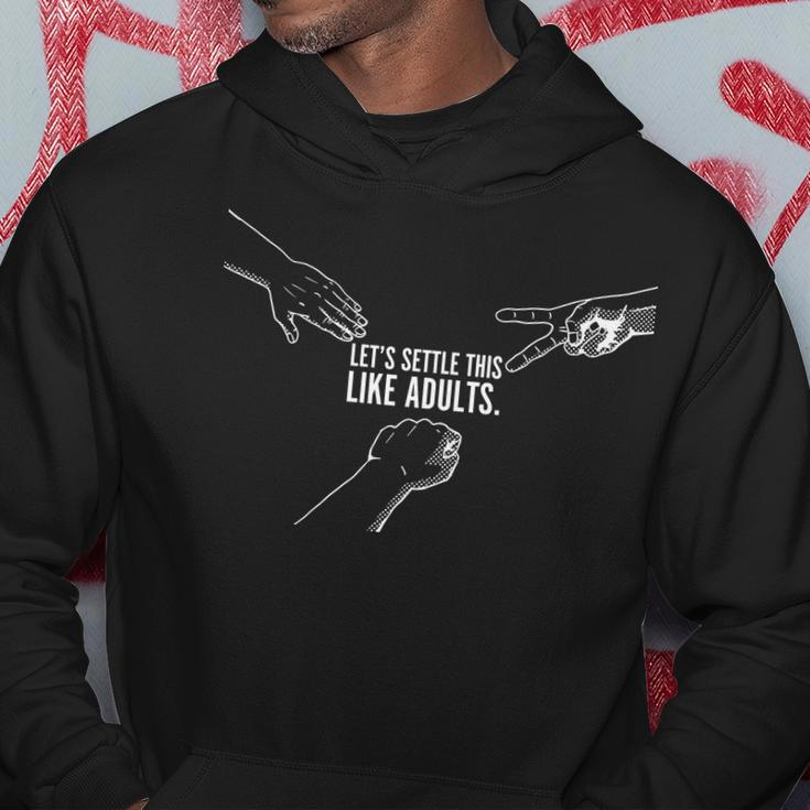 Lets Settle This Like Adults V2 Hoodie Personalized Gifts