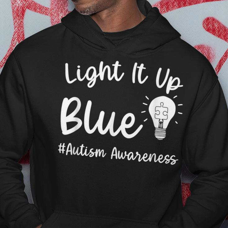 Light It Up Blue Autism I Wear Blue For Autism Awareness Hoodie Funny Gifts