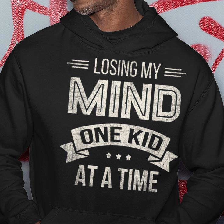 Losing My Mind One Kid At A Time Mom Dad Parent Gift Hoodie Unique Gifts