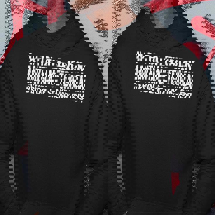 Maintenance Technician Job Title Maintenance Technician Hoodie Unique Gifts