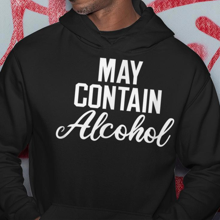 May Contain Alcohol Funny Drinking Hoodie Unique Gifts