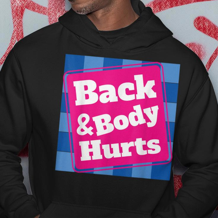 Mens Funny Back Body Hurts Quote Workout Gym Top Hoodie Unique Gifts
