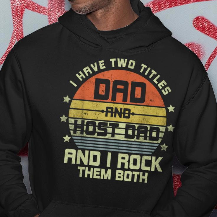 Mens I Have Two Titles Dad Host Dad Retro Vintage Humor Family Hoodie Funny Gifts