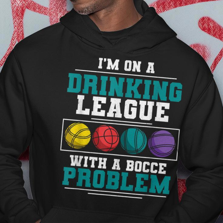 Mens Im On A Drinking League Bocce Ball Player Bocce Team Hoodie Unique Gifts