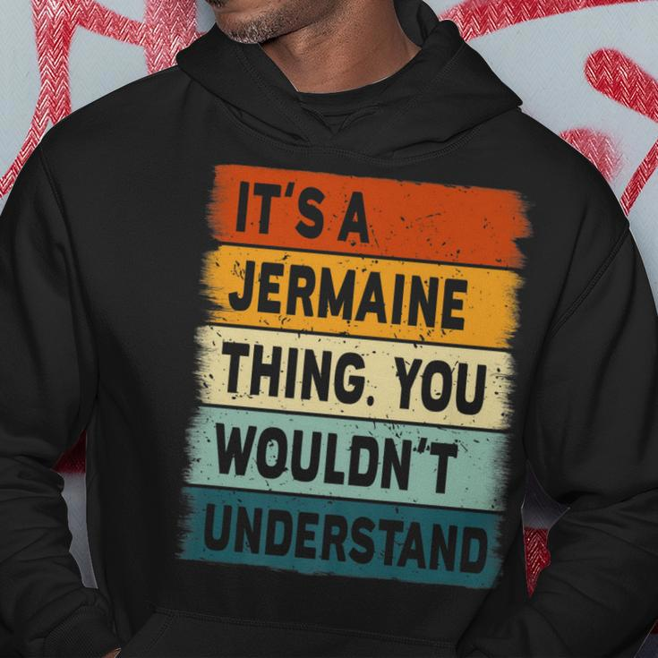 Mens Its A Jermaine Thing - Jermaine Name Personalized Hoodie Funny Gifts