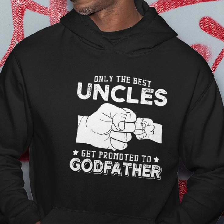 Mens Only The Best Uncles Get Promoted To Godfather V2 Hoodie Unique Gifts