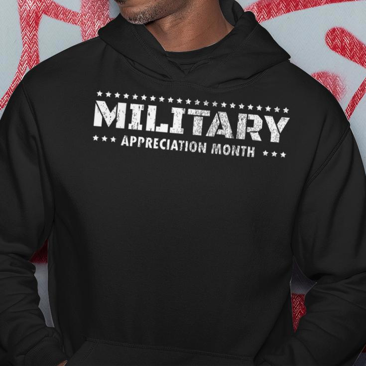 Military Appreciation Month Hoodie Unique Gifts