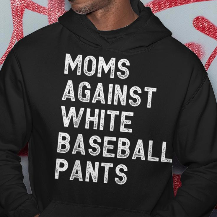 Moms Against White Baseball Pants - Funny Baseball Mom Hoodie Unique Gifts