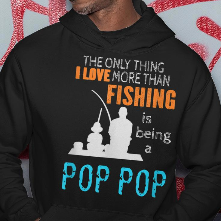 More Than Love Fishing Pop Pop Special Grandpa Gift For Mens Hoodie Unique Gifts