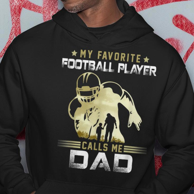 My Favorite Football Player Calls Me Dad American Football Hoodie Unique Gifts