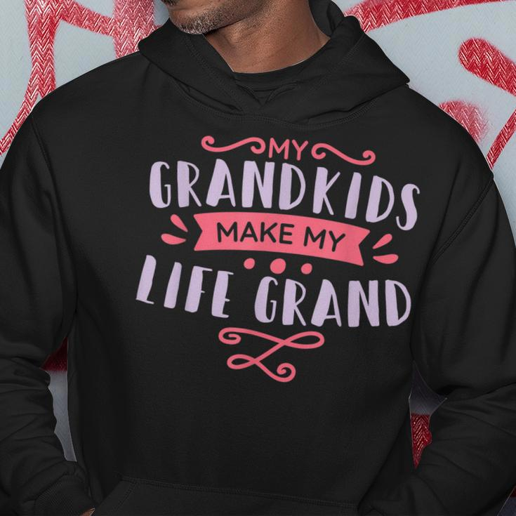 My Grandkids Make My Life Grand Family Grandpa Grandma Hoodie Unique Gifts