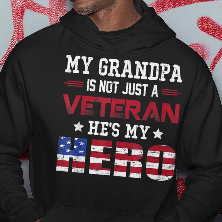 My Grandpa Is Not Just A Veteran Hes My Hero American Hoodie Funny Gifts