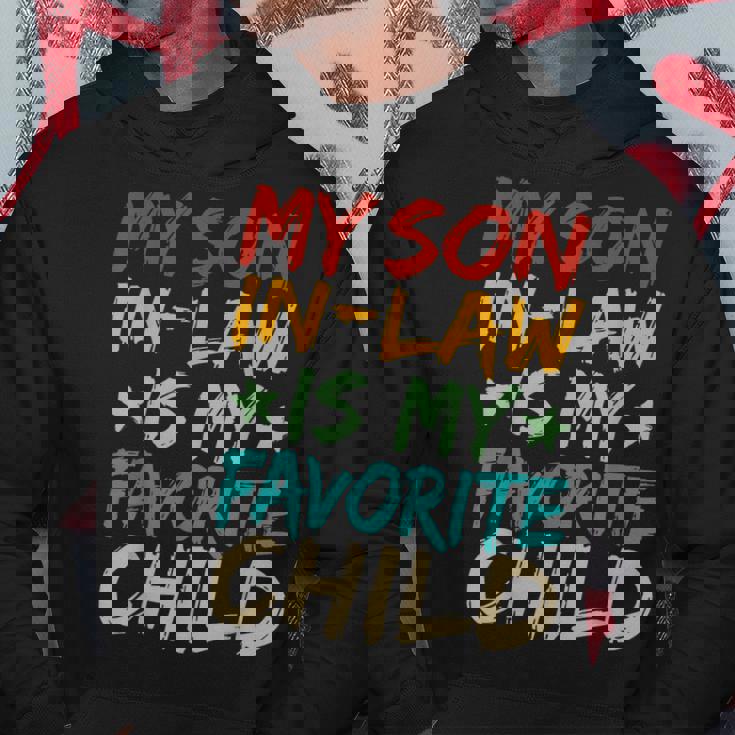 My Son In Law Is My Favorite Child Funny Family Matching Hoodie Personalized Gifts