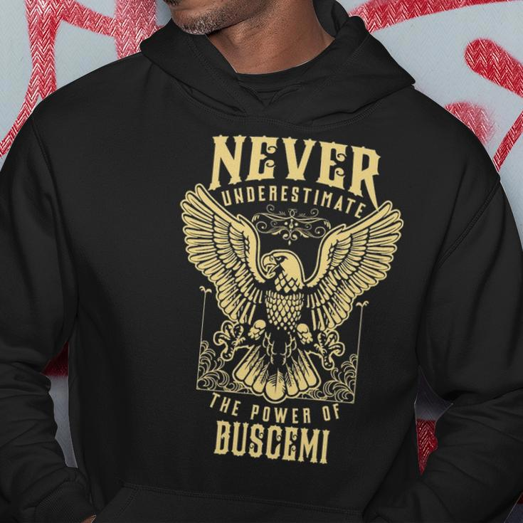 Never Underestimate The Power Of Buscemi Personalized Last Name Hoodie Funny Gifts