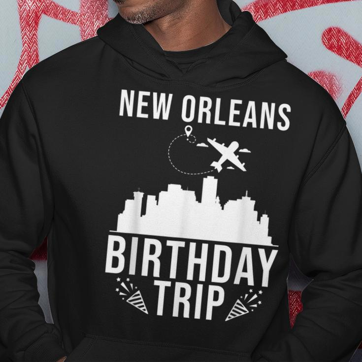New Orleans Birthday New Orleans Birthday Trip Men Hoodie Personalized Gifts