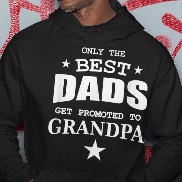 Only The Best Dads Get Promoted To Grandpa Gift For Mens Hoodie Unique Gifts