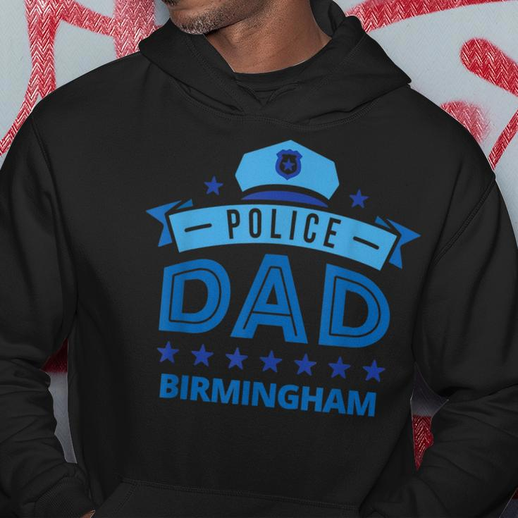 Police Dad Birmingham Alabama Gift For Father Hoodie Unique Gifts