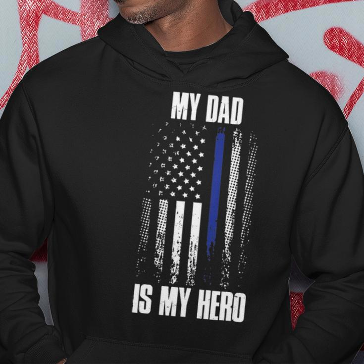 Police Father Police Flag Dad Is My Hero Back The Blue Hoodie Funny Gifts