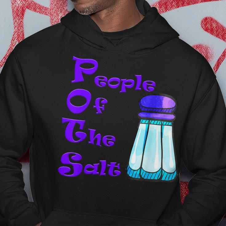 Pots People Of The Salt Hoodie Unique Gifts