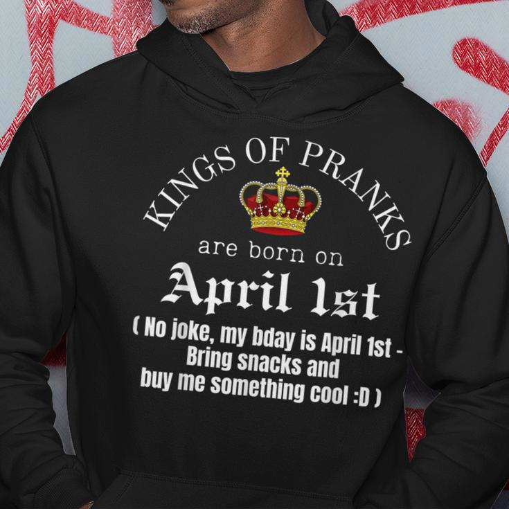 Prank King Born On April Fools Mens Funny April 1St Birthday Hoodie Unique Gifts