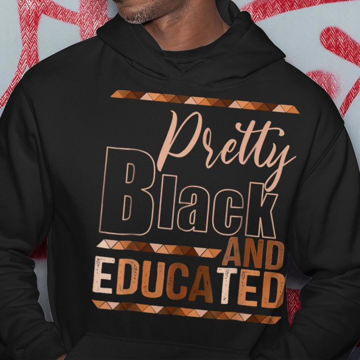 Pretty Black And Educated African Pride Black Month History Hoodie Funny Gifts