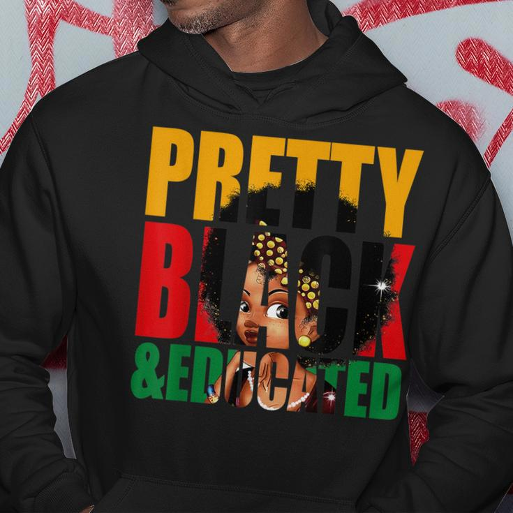 Pretty Black And Educated Woman Black Queen Black History Hoodie Funny Gifts