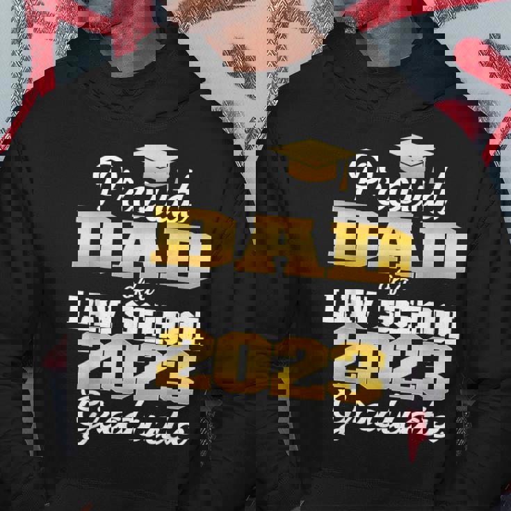 Proud Dad Of 2023 Class Law School Graduate Family Hoodie Unique Gifts
