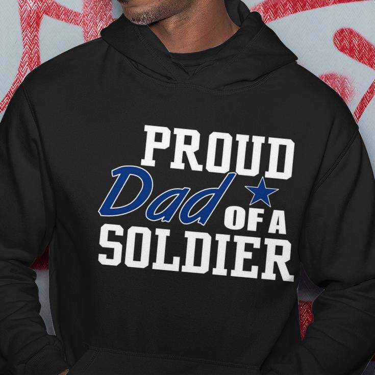 Proud Dad Of A Soldier Hoodie Unique Gifts