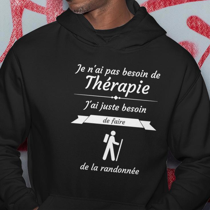 Randonnée Besoin De Thérapie Hoodie Lustige Geschenke