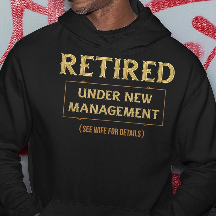 Retired Under New Management Funny Retirement V2 Men Hoodie Graphic Print Hooded Sweatshirt Funny Gifts
