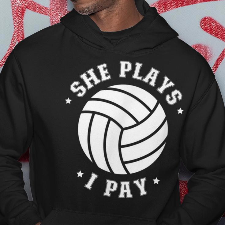 She Plays I Pay Volleyball Dad Of A Volleyball Player Father Gift For Mens Hoodie Unique Gifts