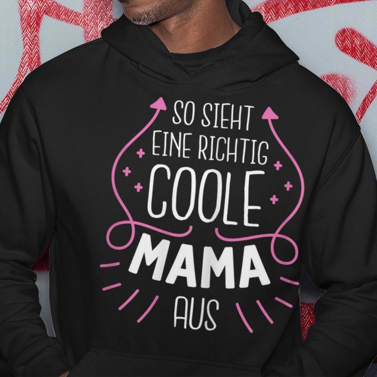 So Sieht Eine Richtig Coole Mama Aus Süßes Muttertag Hoodie Lustige Geschenke