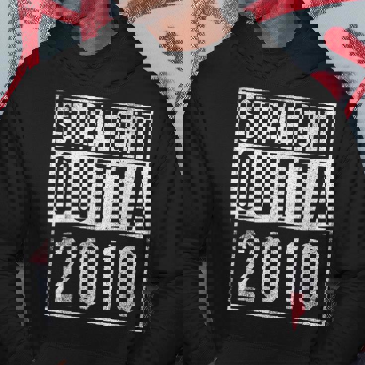 Straight Outta 2010 Year Of Birth Birthday Hoodie Unique Gifts
