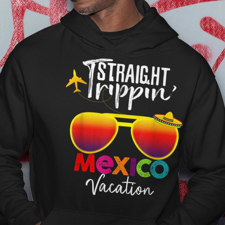 Straight Trippin Mexico Vacation Family Trip Hoodie Funny Gifts