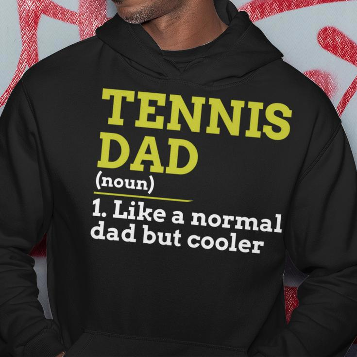 Tennis Dad Like A Normal Dad But Cooler GiftHoodie Unique Gifts